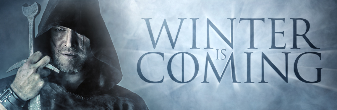 Medieval or renaissance style man holding a sword with text next to him that states Winter is Coming, in a Game of Thrones style