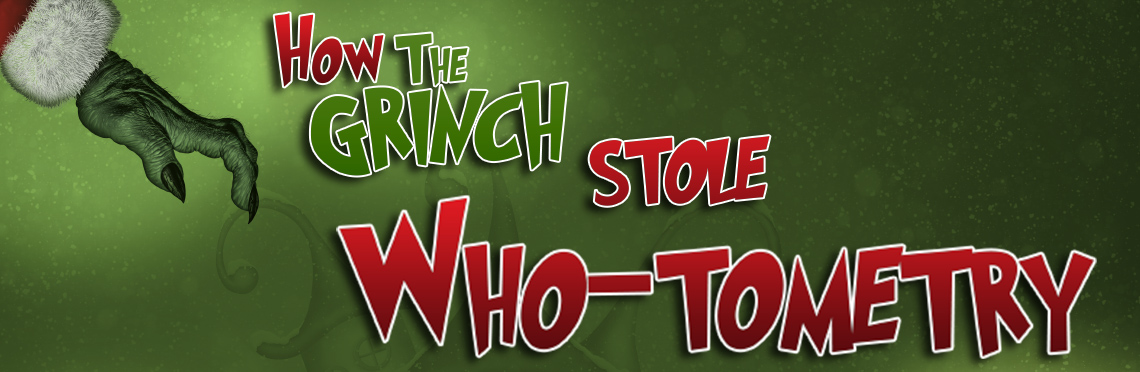 How the Grinch Stole Who-tometry text-image